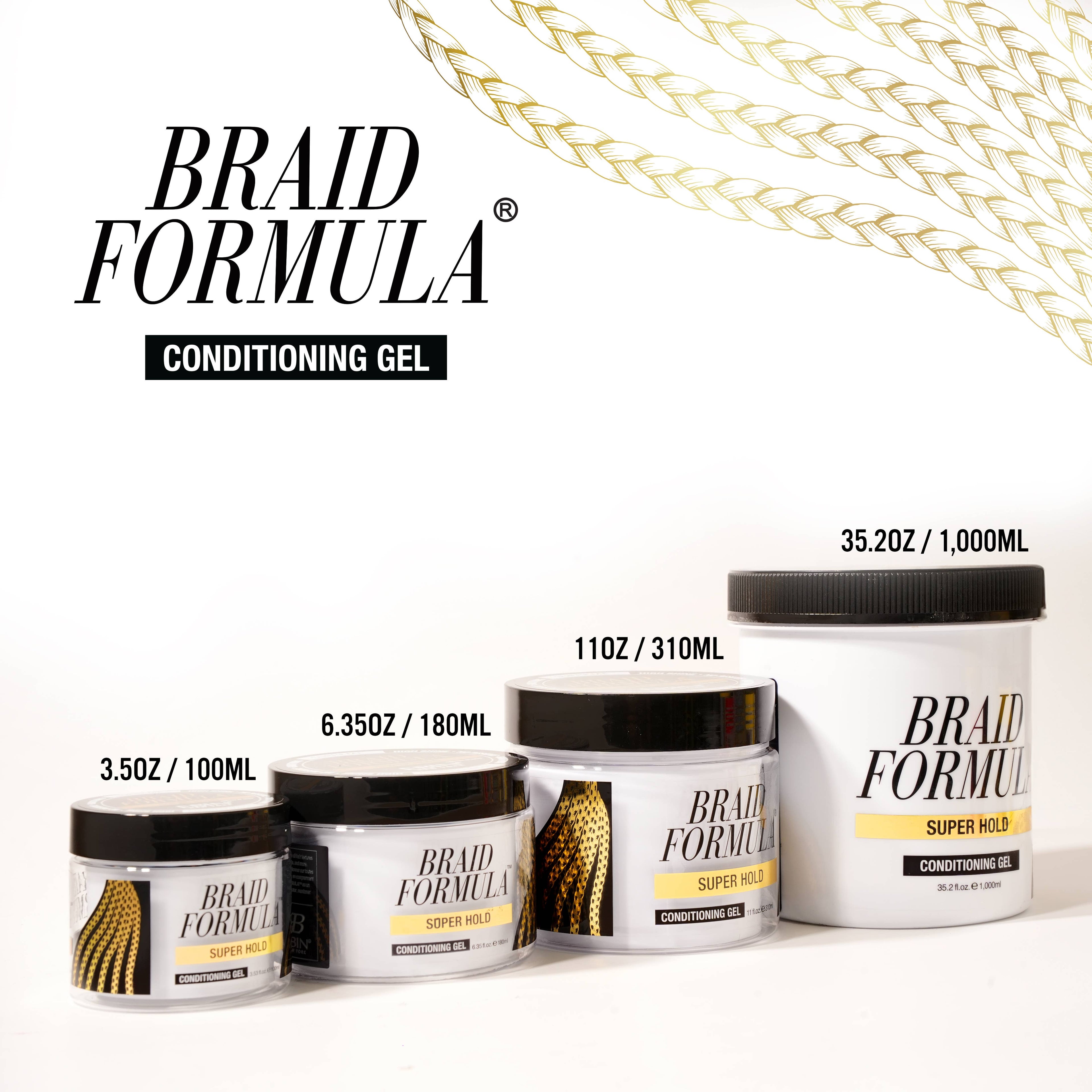 BRAID FORMULA CONDITIONING GEL SUPER HOLD